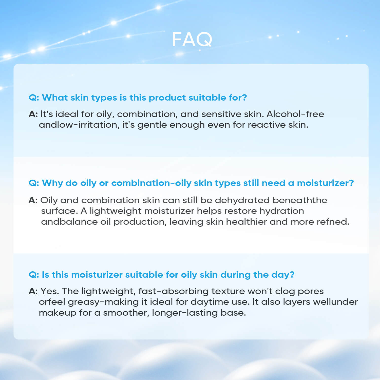 FAQ for lightweight moisturizer for oily sensitive and combination skin